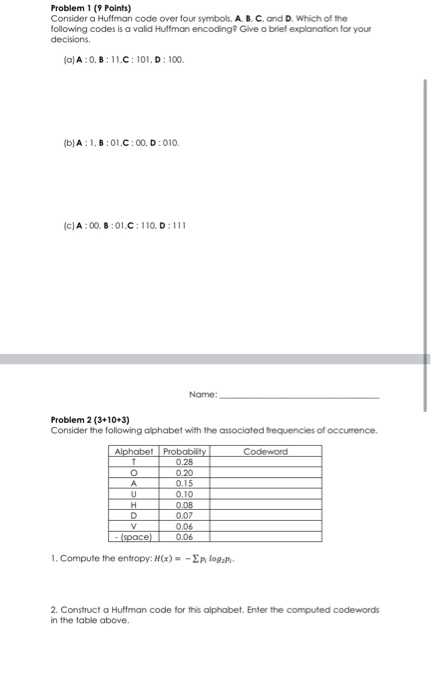 Problem 1 9 Points Consider A Huffman Code Over Chegg Com