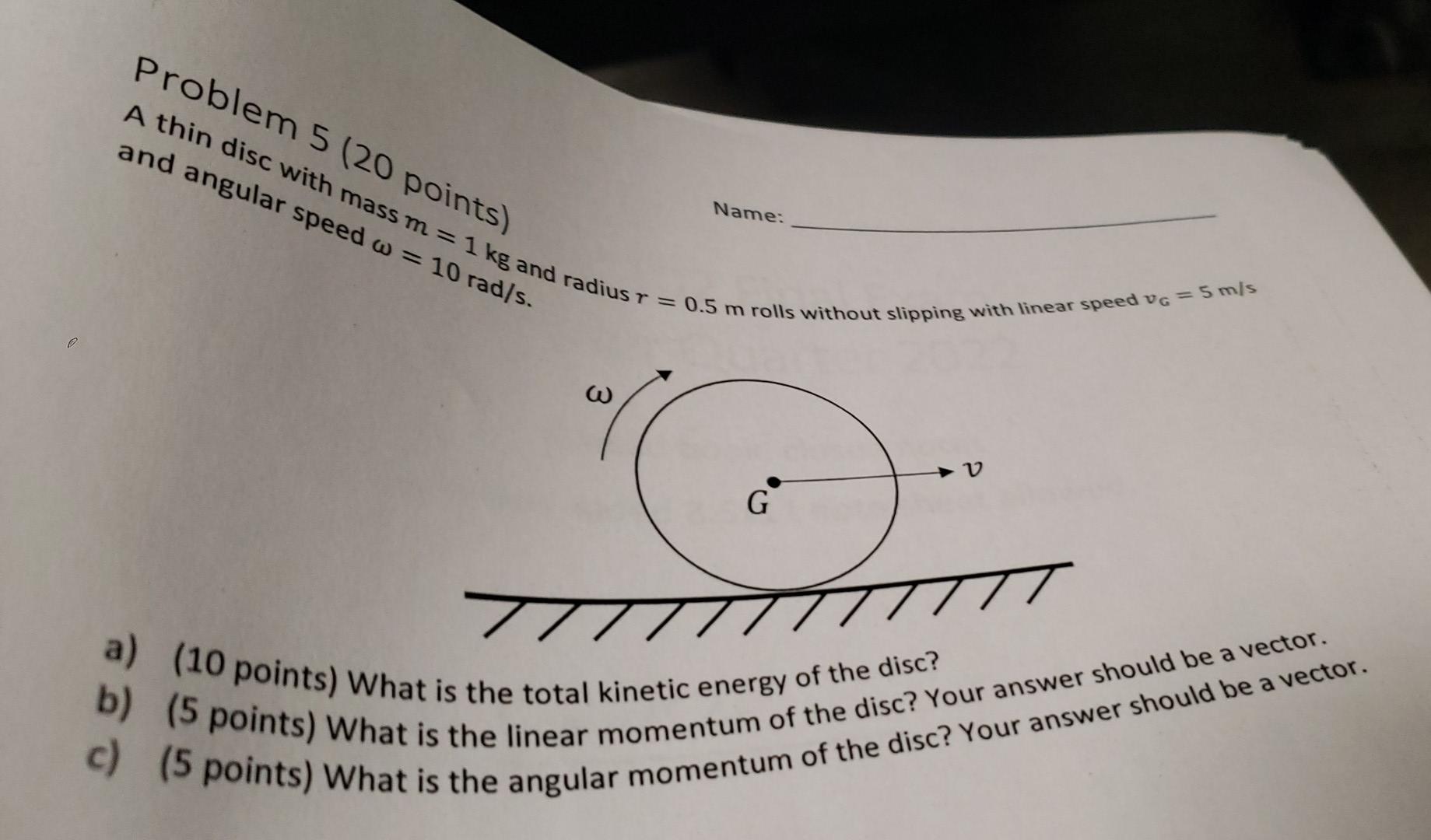 Solved Problem 5 (20 points) and angular speed w = 10 rad/s. | Chegg.com