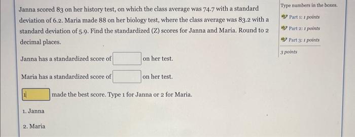 Solved Maria has a standardized score of on her test. made | Chegg.com