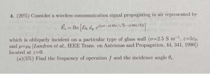 Solved 4. (20%) Consider a wireless communication signal | Chegg.com
