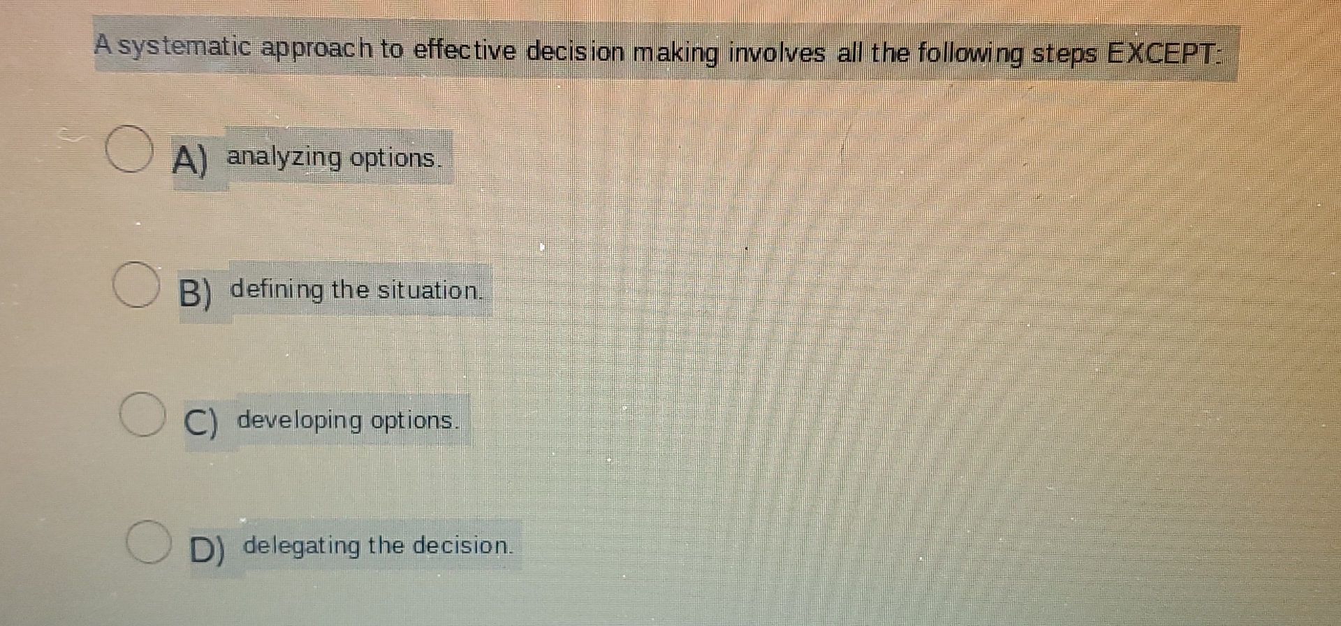 Solved A systematic approach to effective decision making | Chegg.com
