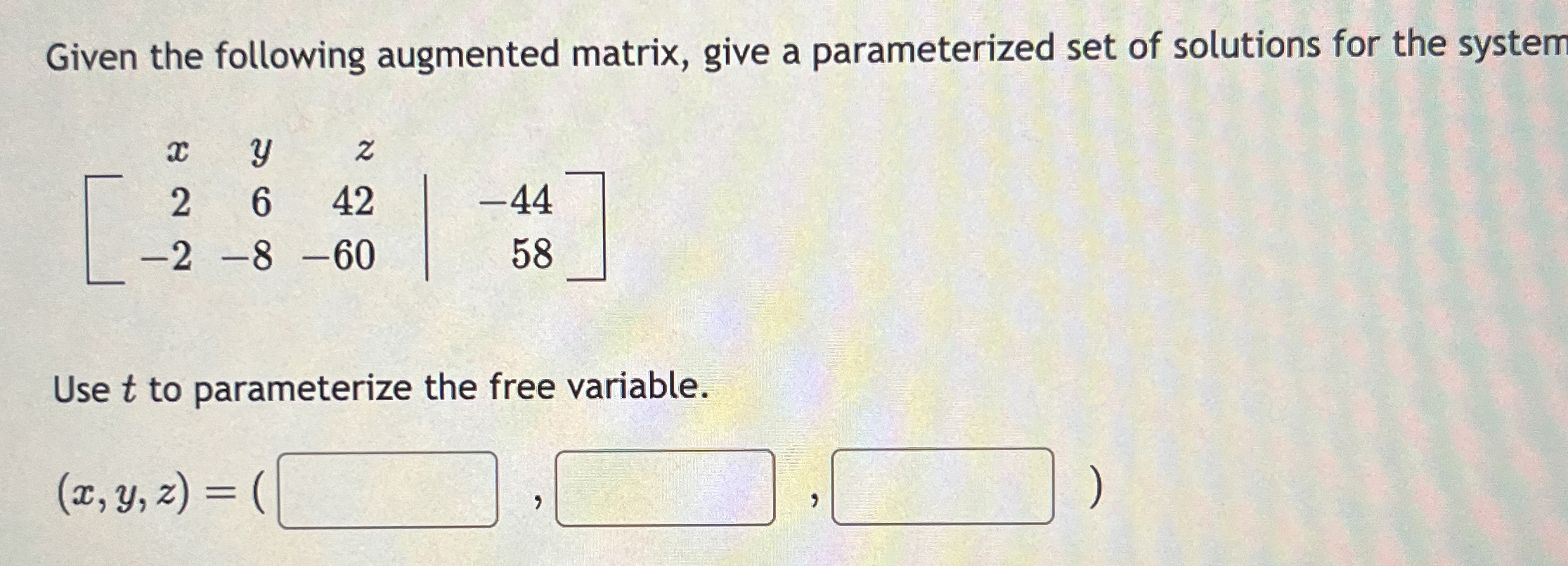 Solved Given the following augmented matrix, give a | Chegg.com