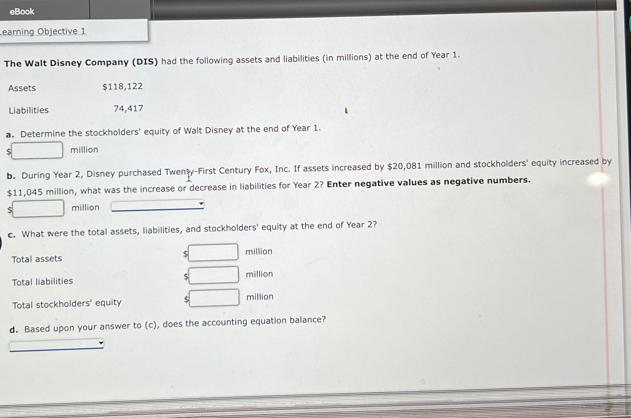 Solved Earning Objective 1The Walt Disney Company (DIS) ﻿had | Chegg.com