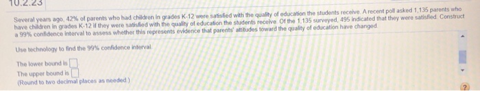 Solved Several years ago. 42% of parents who had children in | Chegg.com