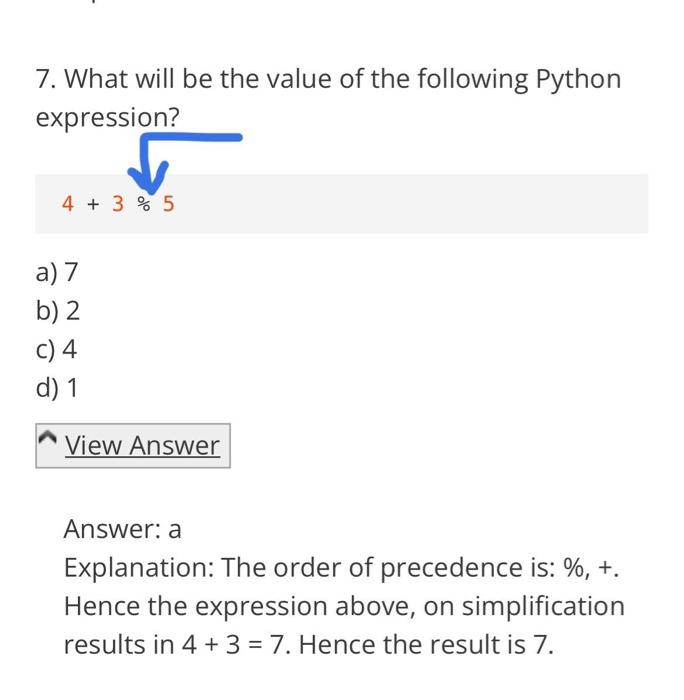 Solved 7. What will be the value of the following Python | Chegg.com