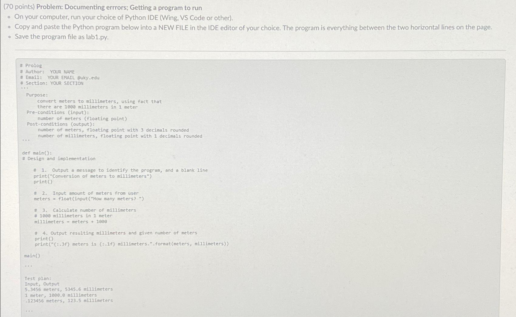 Solved (70 ﻿points) ﻿Problem: Documenting errrors; Getting a | Chegg.com
