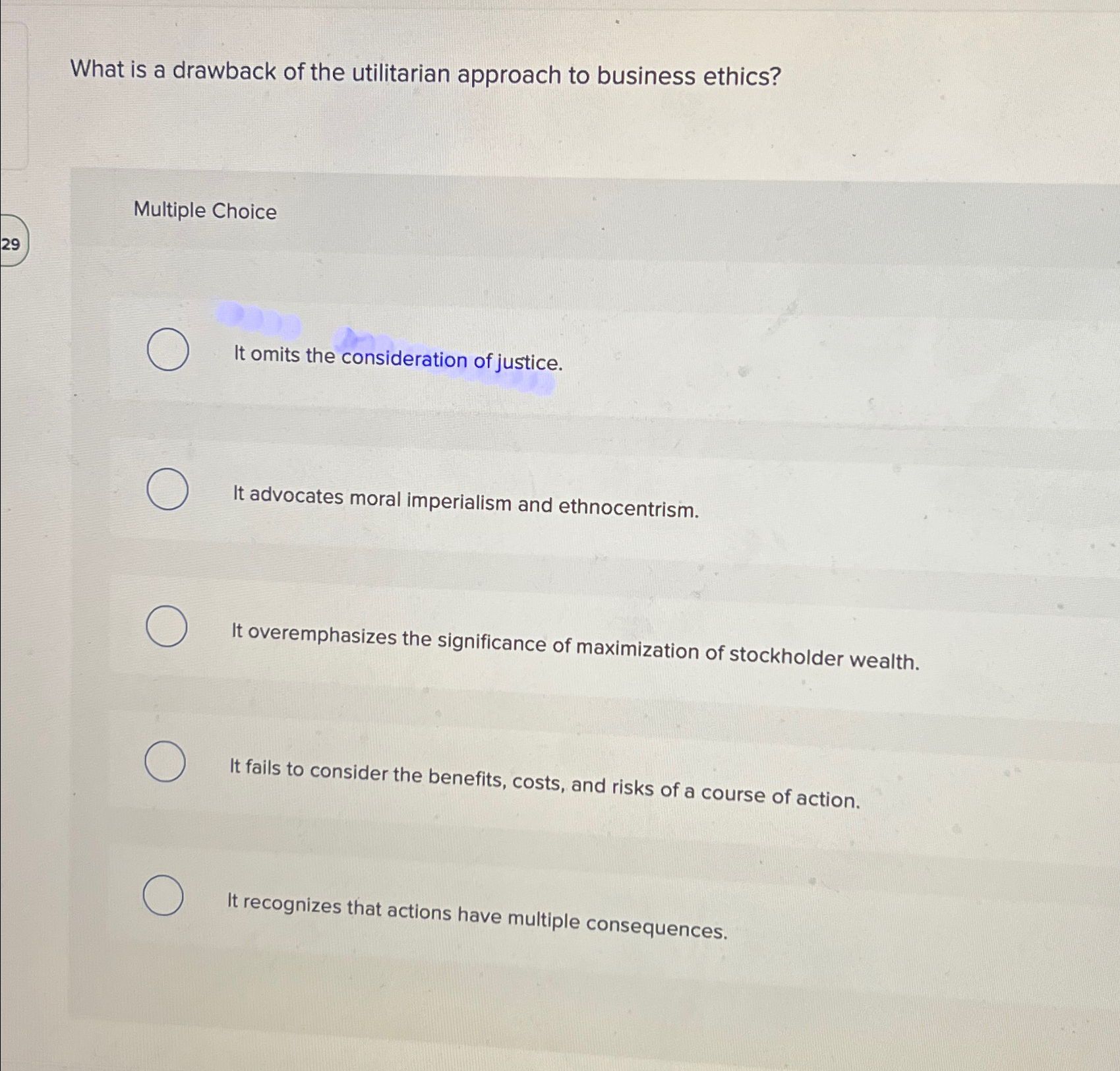 Solved What is a drawback of the utilitarian approach to | Chegg.com