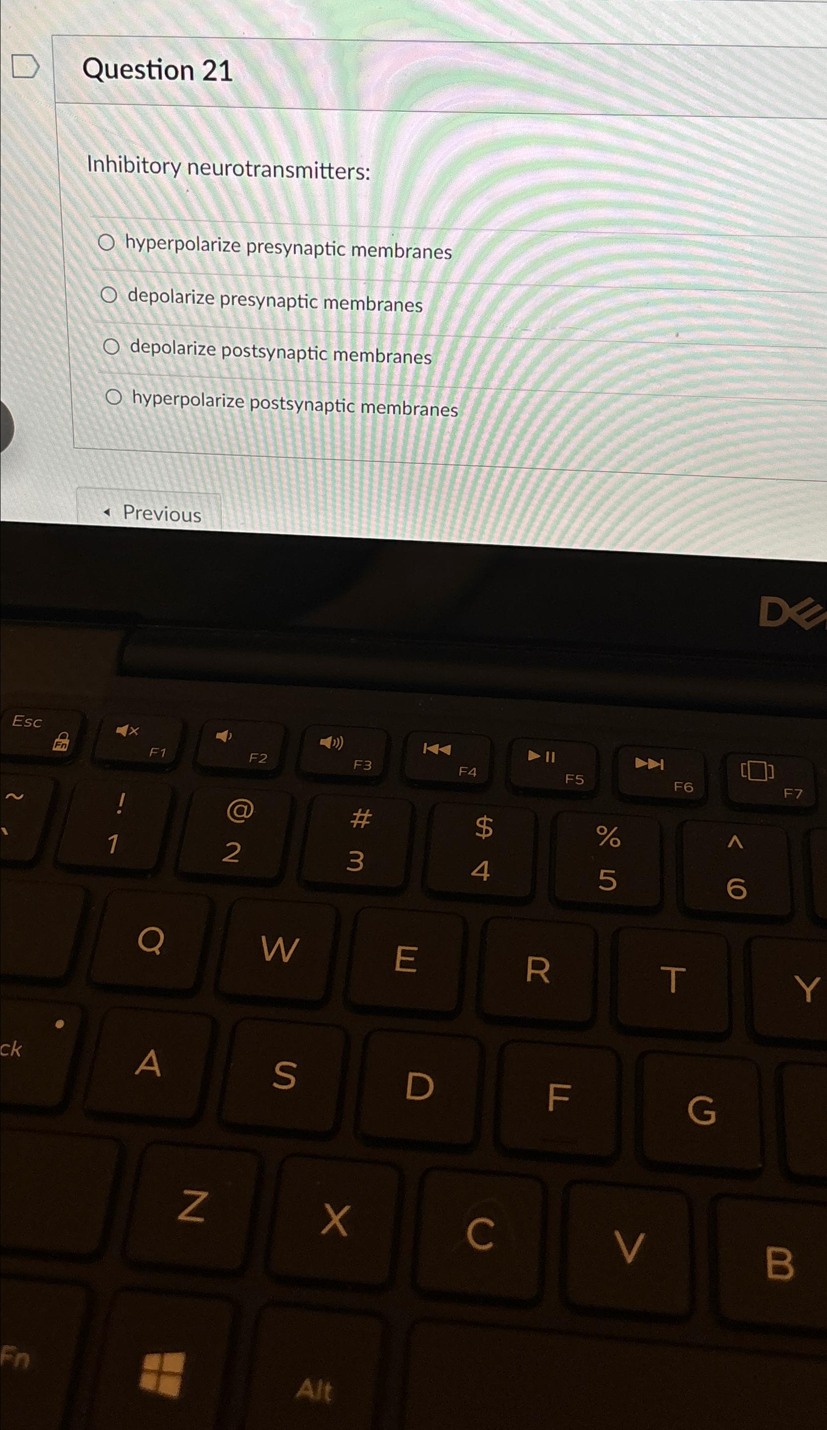 Solved Question 21Inhibitory neurotransmitters:hyperpolarize | Chegg.com