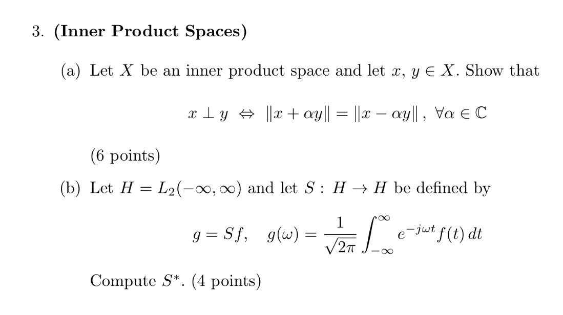 Solved How to solve [3](Inner Product Spaces)(a) ﻿Let x ﻿be | Chegg.com