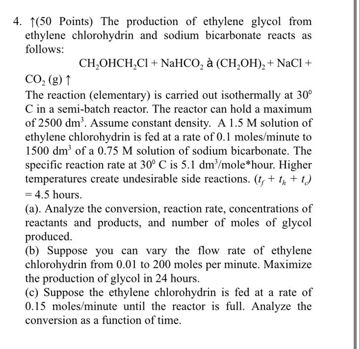 Solved Points) ﻿The production of ethylene glycol | Chegg.com