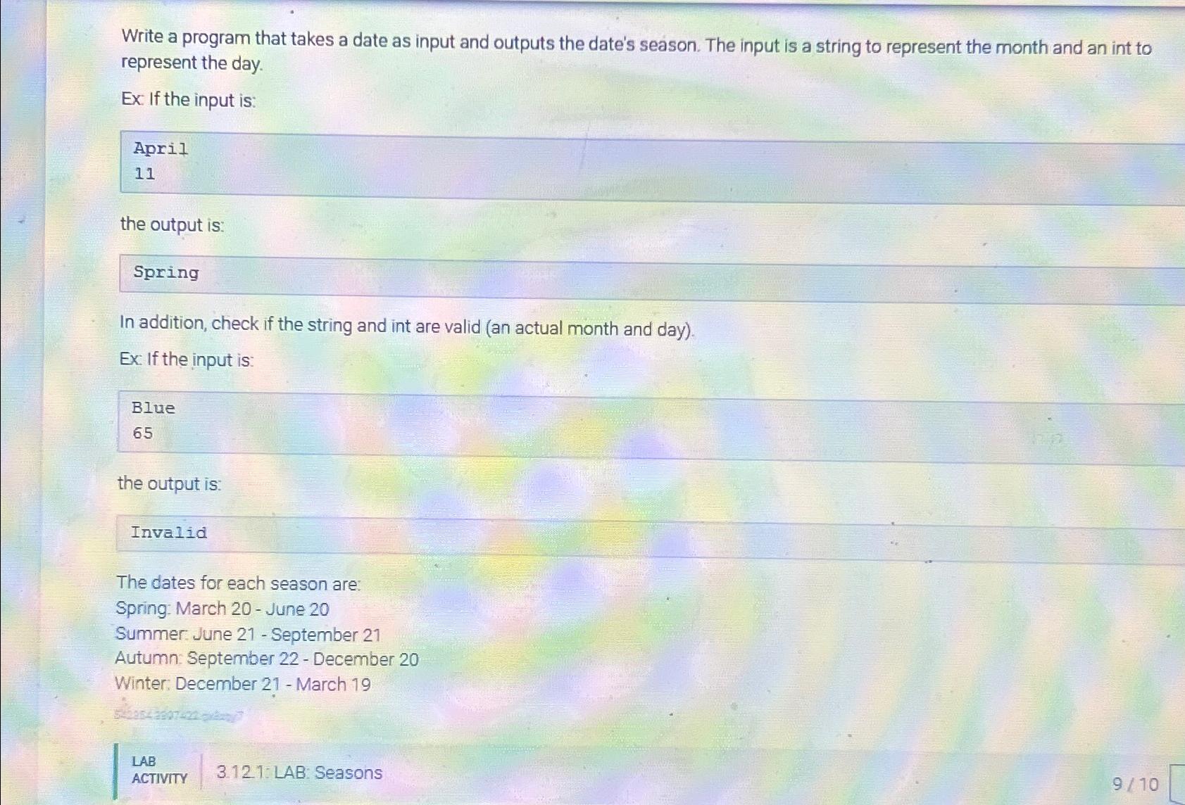 Solved Write a program that takes a date as input and | Chegg.com