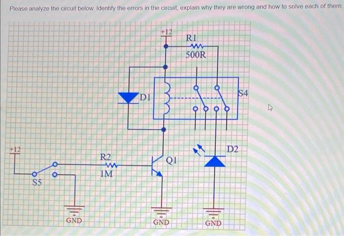 Solved Please analyze the circuit below Identify the errors | Chegg.com