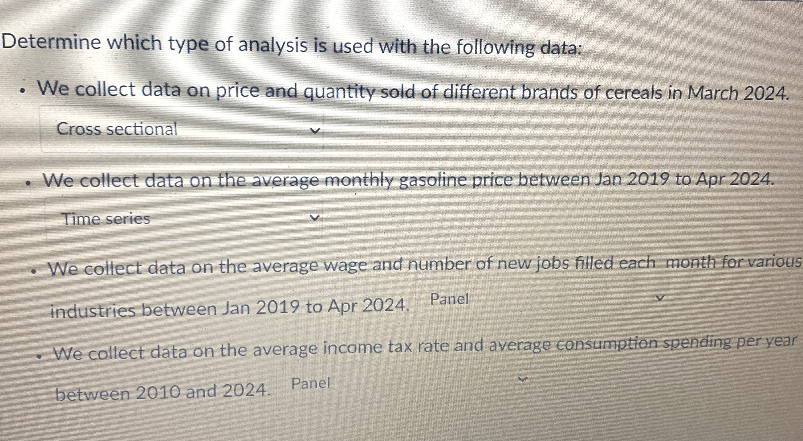 Solved Determine which type of analysis is used with the | Chegg.com