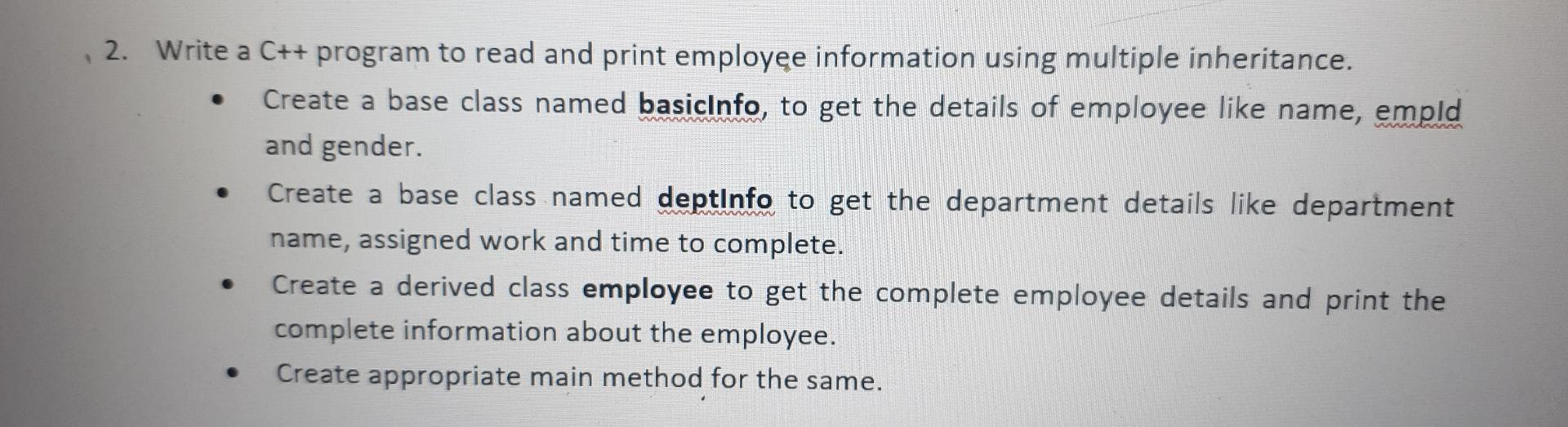 Solved . 2. Write a C++ program to read and print employee | Chegg.com