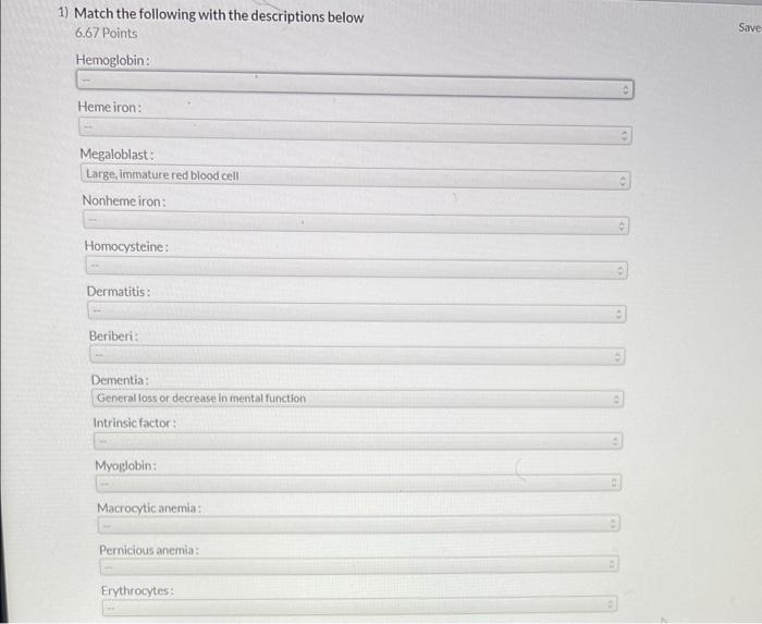 Solved 1) Match the following with the descriptions below | Chegg.com