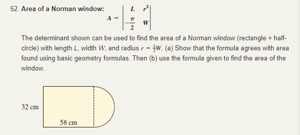 Solved Area of a Norman window:A=|[L,r2],[-π2,W]|The | Chegg.com