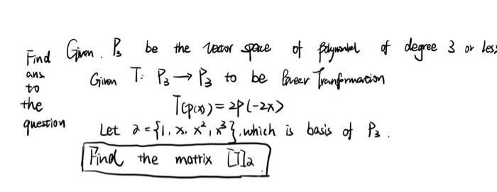 Solved Find the ans to the hand writing prob step by step | Chegg.com