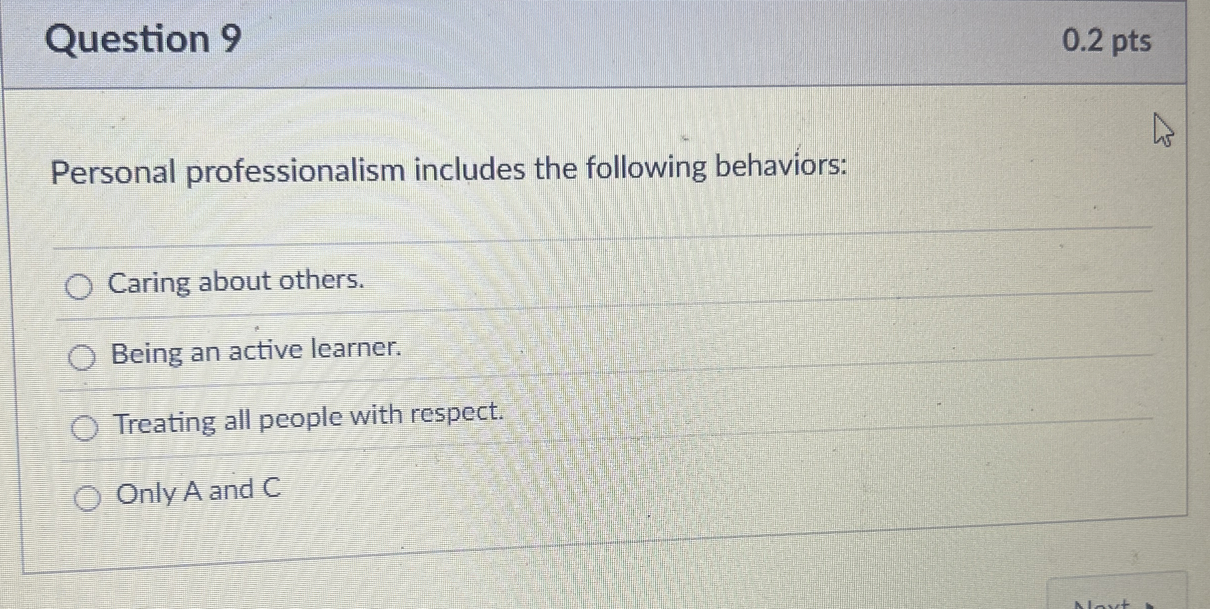 Solved Question 9 ﻿Personal professionalism includes the | Chegg.com