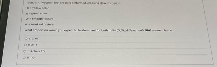Bonus: A two-point test cross is performed, crossing | Chegg.com