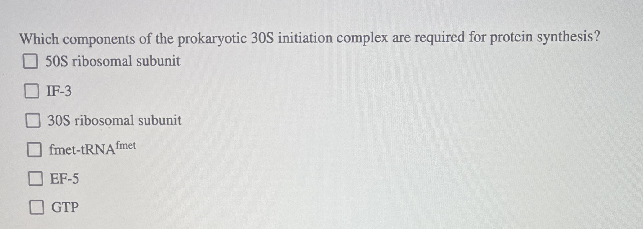 Solved Which components of the prokaryotic 30S initiation | Chegg.com