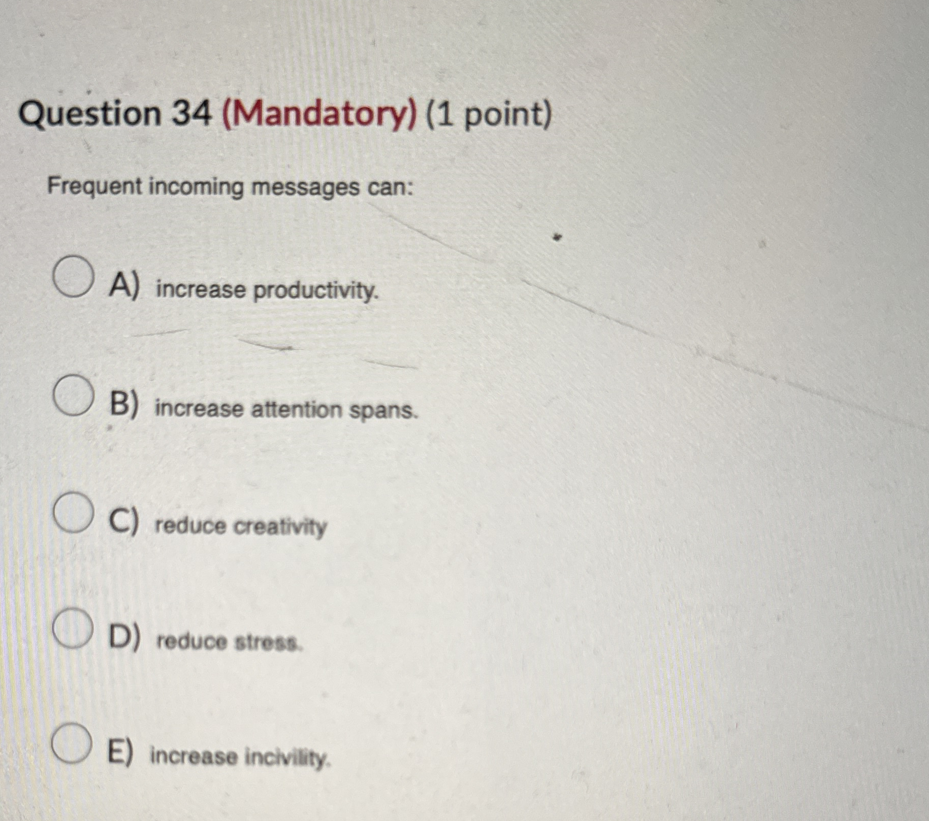 Question 34 (Mandatory) (1 ﻿point)Frequent incoming | Chegg.com