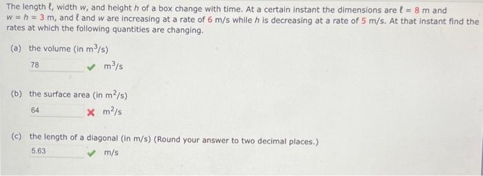 Solved The length ℓ, width w, and height h of a box change | Chegg.com