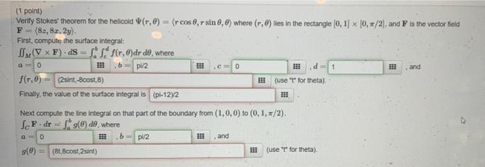 Solved 1 Point Verify Stokes Theorem For The Helicoid R