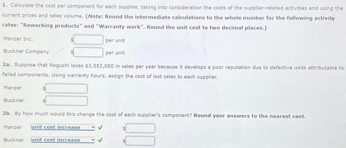 Activity-Based Supplier Costing Noguchi Company | Chegg.com