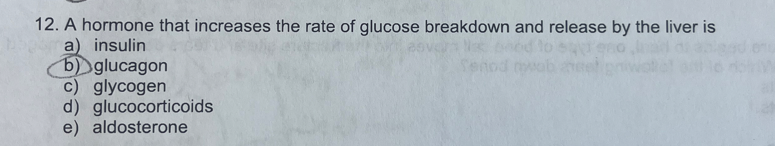 Solved A hormone that increases the rate of glucose | Chegg.com