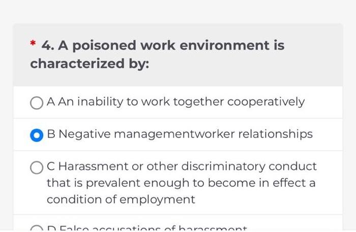 4-a-poisoned-work-environment-is-characterized-by-chegg