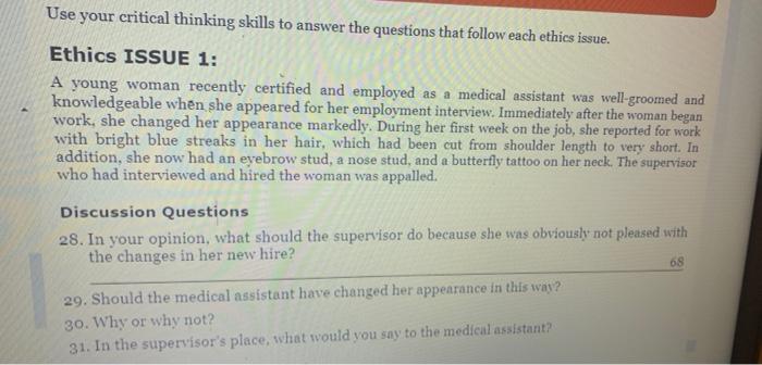 Solved Use your critical thinking skills to answer the | Chegg.com