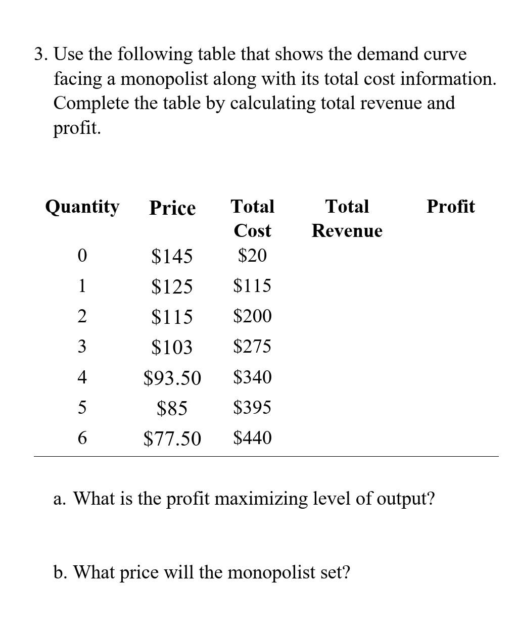 solved-3-use-the-following-table-that-shows-the-demand-chegg