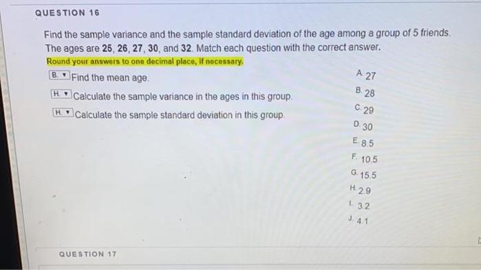 Solved QUESTION 16 Find the sample variance and the sample | Chegg.com