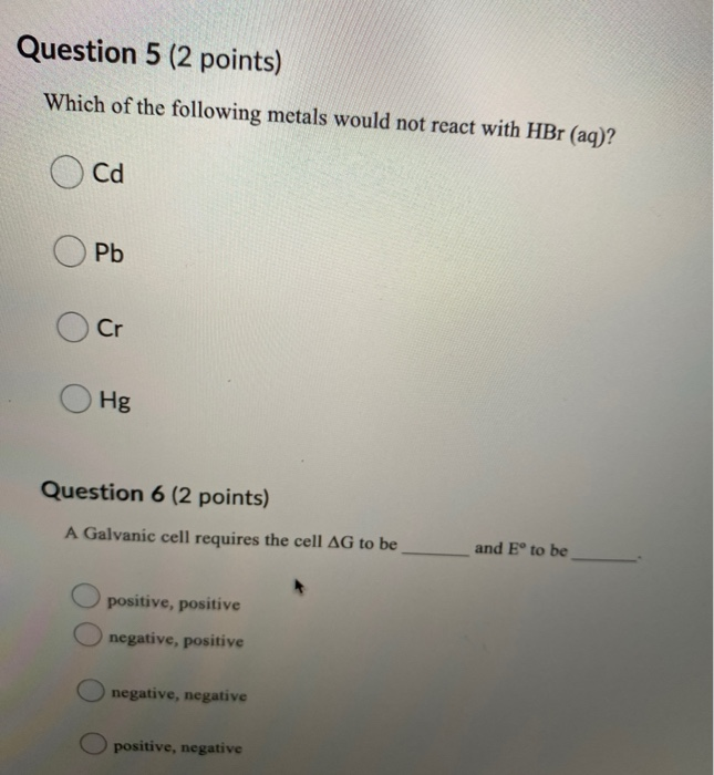 Solved Question 5 (2 points) Which of the following metals | Chegg.com