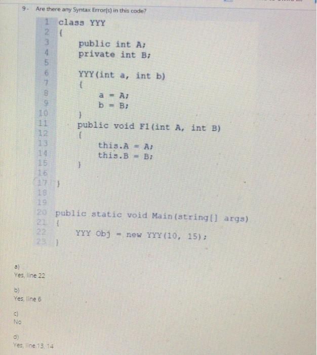 Solved 9- Are there any Syntax Error(s) in this code? 1 | Chegg.com
