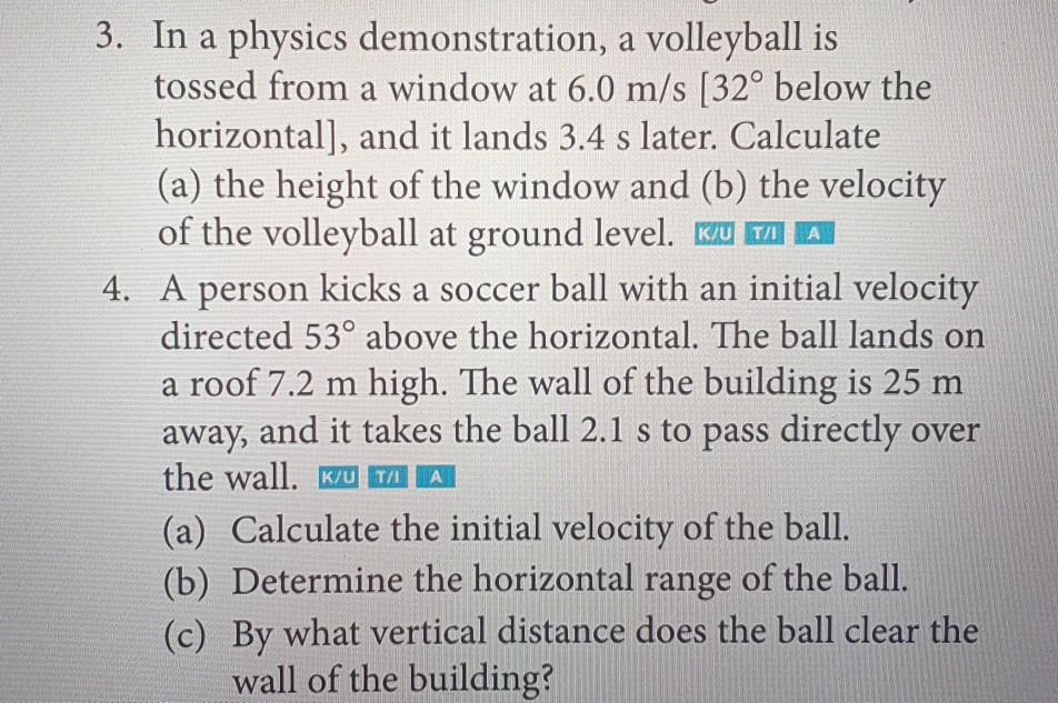 Solved 3. In a physics demonstration, a volleyball is tossed