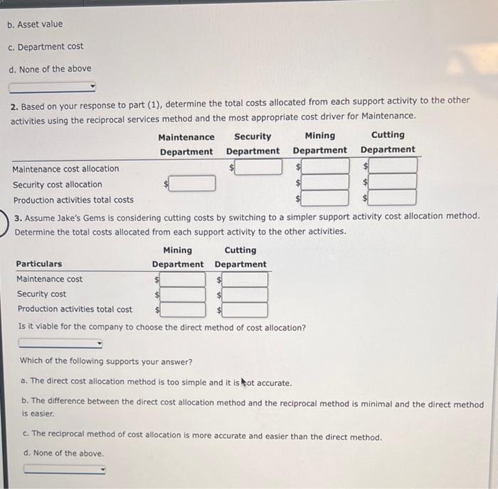 Solved Support Activity Cost Allocation Jake's Gems Mines | Chegg.com