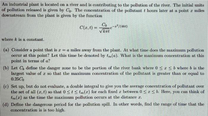 Solved An industrial plant is located on a river and is | Chegg.com