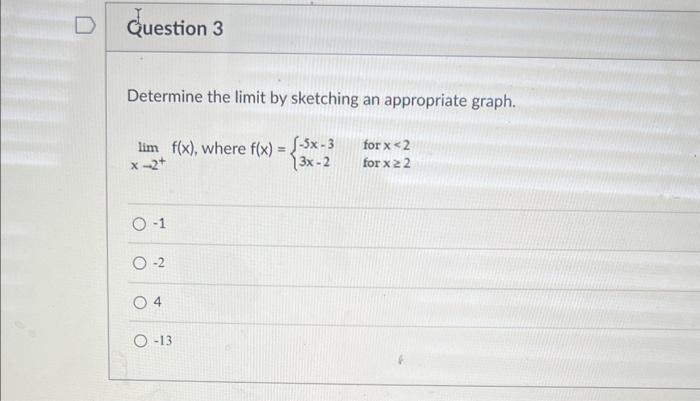 Solved Determine the limit by sketching an appropriate | Chegg.com