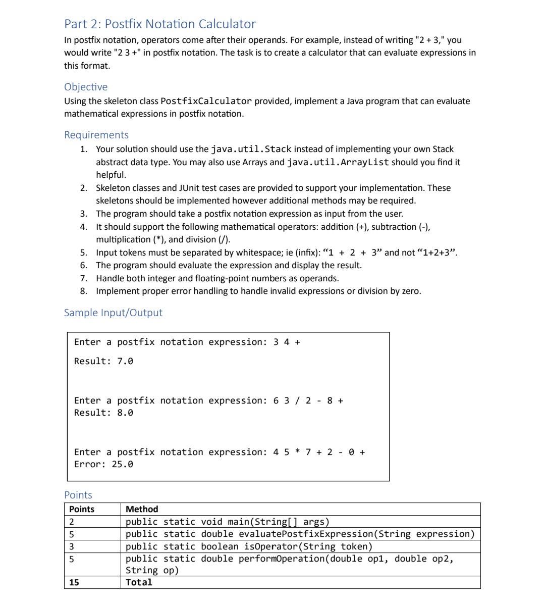 Solved In Java please Part 2: Postfix Notation CalculatorIn | Chegg.com