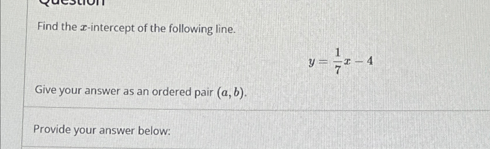 Solved Find the x-intercept of the following | Chegg.com