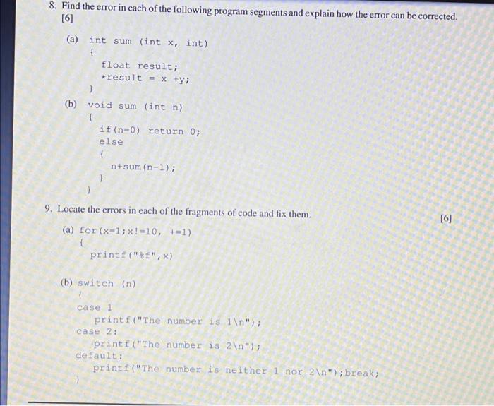 Solved 8. Find the error in each of the following program | Chegg.com