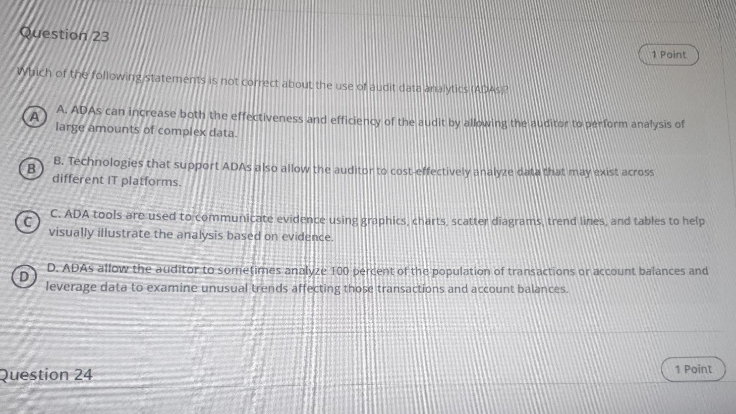 Solved Question 23 1 Point Which Of The Following Statements Chegg Com