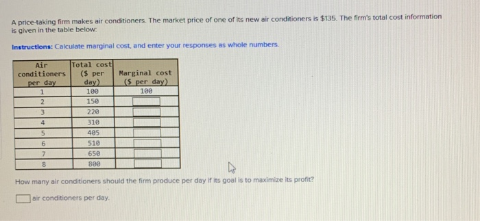 A Price Taking Firm Makes Air Conditioners The Chegg Com