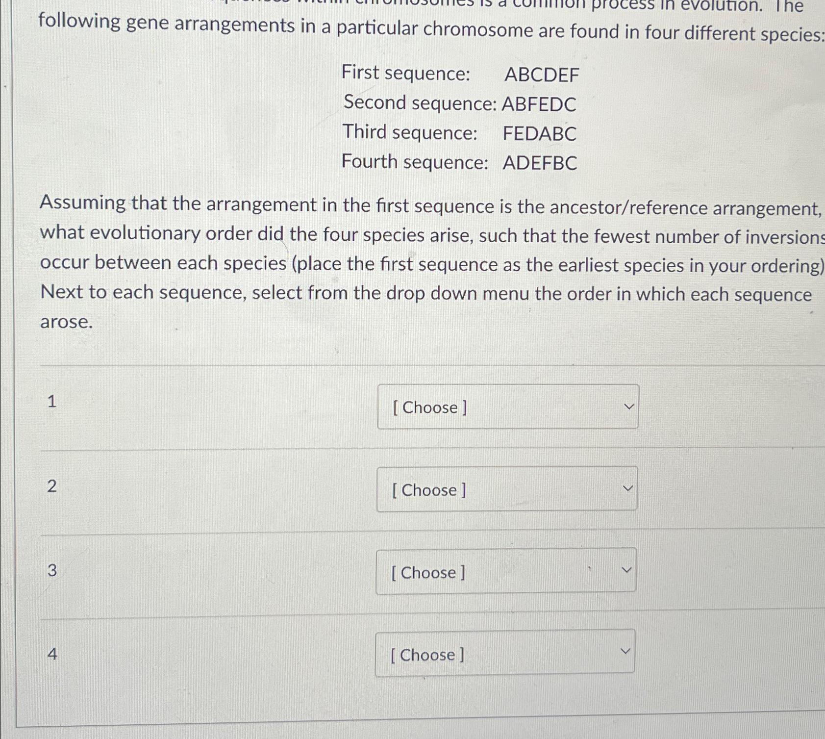 Solved following gene arrangements in a particular | Chegg.com