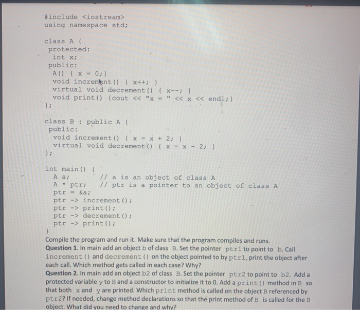 Solved #include using namespace std; class A protected: int | Chegg.com