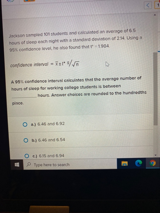 solved-jackson-sampled-101-students-and-calculated-an-chegg