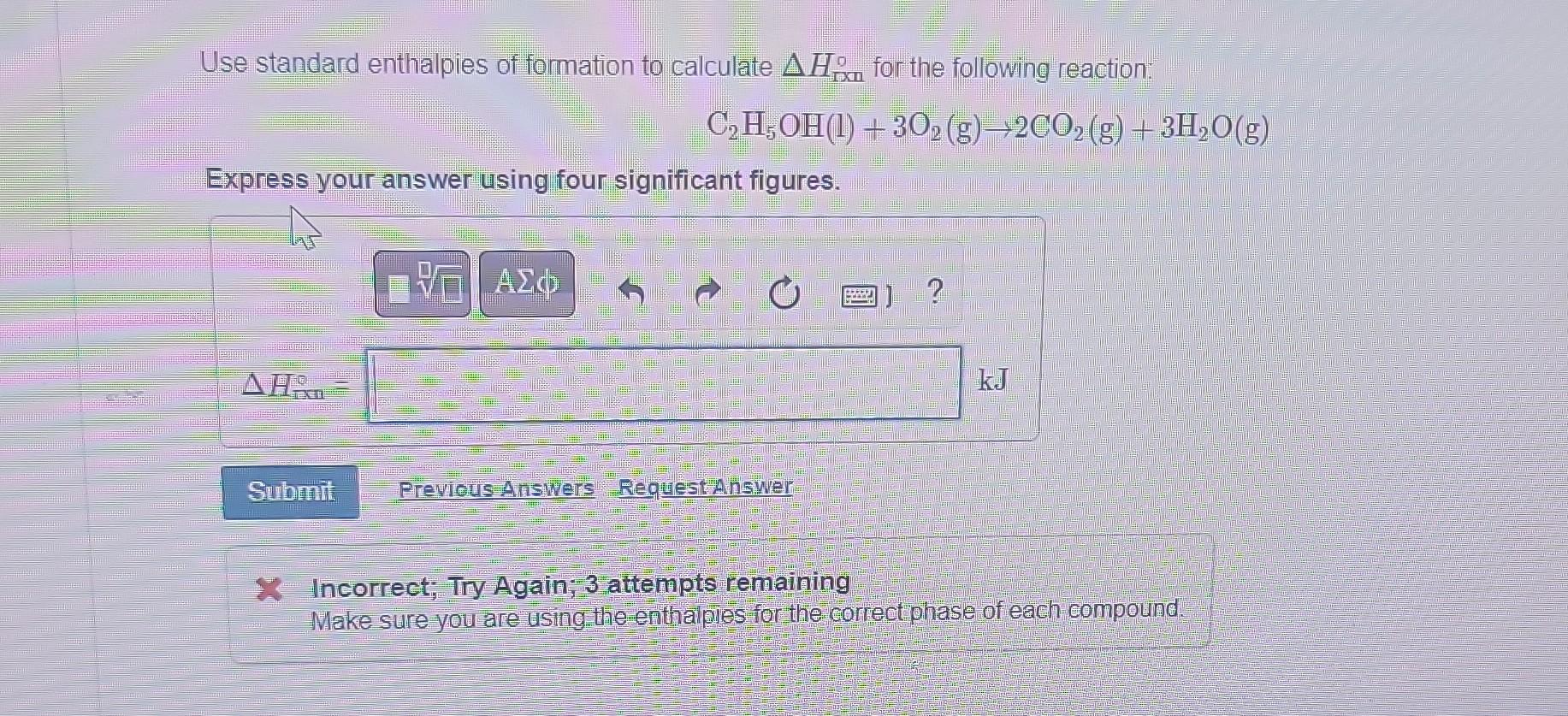 Solved Use Standard Enthalpies Of Formation To Calculate | Chegg.com