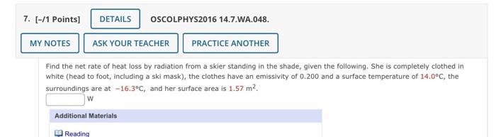 Solved Find the net rate of heat loss by radiation from a | Chegg.com