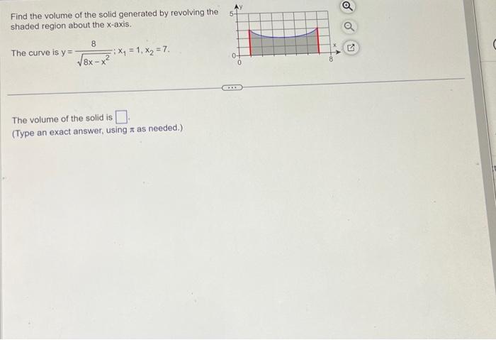 Solved Find the volume of the solid generated by revolving | Chegg.com